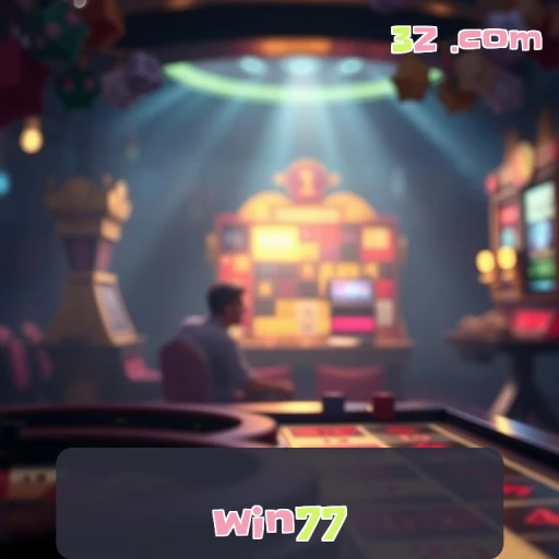 Empolgações de Apostas no win77: Uma Nova Era em Jogos